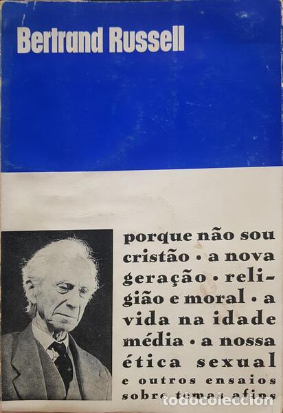Livres: RUSSELL. (Bertrand) - PORQUE N&Atilde;O SOU CRIST&Atilde;O. [1.&ordf; EDI&Ccedil;&Atilde;O]