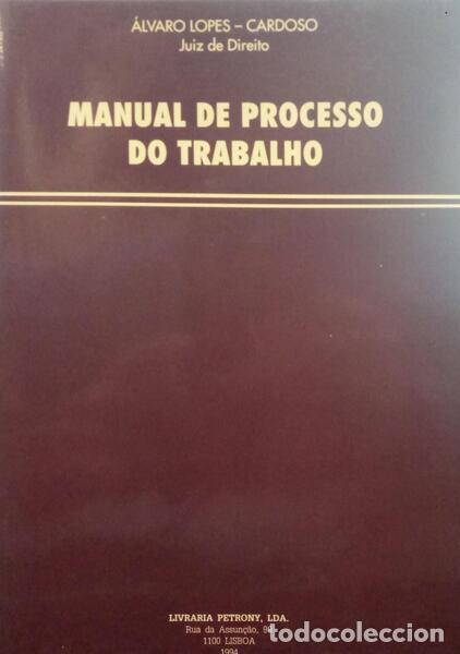 Libros: LOPES-CARDOSO. (&Aacute;lvaro) - MANUAL DE PROCESSO DO TRABALHO. - Foto 1