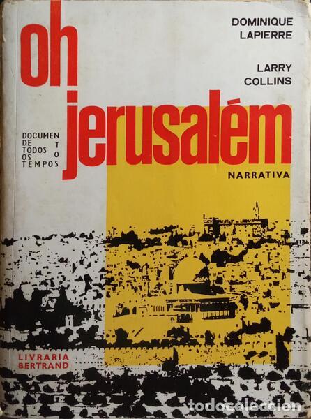 Libros: LAPIERRE. (Dominique) e Larry Collins. - OH JERUSAL&Eacute;M. - Foto 1