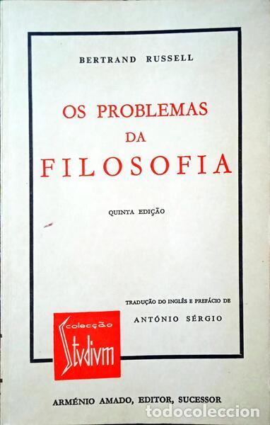 Libros: RUSSELL. (Bertrand) - OS PROBLEMAS DA FILOSOFIA. [5.&ordf; EDI&Ccedil;&Atilde;O]