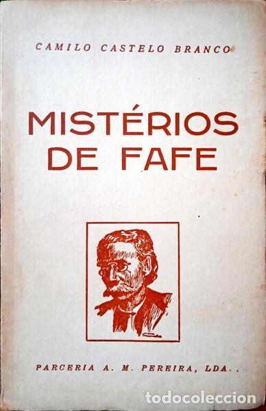Libros: CASTELO BRANCO. (Camilo) - MIST&Eacute;RIOS DE FAFE. - Foto 1