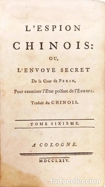 B&uuml;cher: L'ESPION CHINOIS: OU, L'ENVOY&Eacute; SECRET DE LA COUR DE PEKIN, [6.&ordm; VOL.]