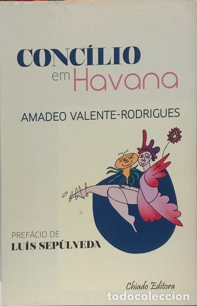 B&uuml;cher: VALENTE-RODRIGUES. (Amadeo) - CONC&Iacute;LIO EM HAVANA. [1.&ordf; EDI&Ccedil;&Atilde;O]