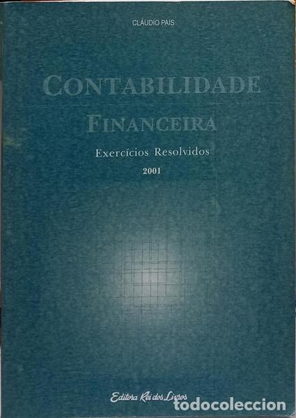 B&uuml;cher: PAIS. (Cl&aacute;udio) - CONTABILIDADE FINANCEIRA: EXERC&Iacute;CIOS RESOLVIDOS.