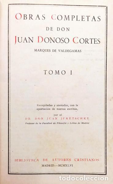Libros: DONOSO CORTES. (Juan) - OBRAS COMPLETAS. - Foto 2