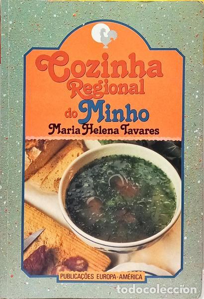 Livros em segunda m&atilde;o: TAVARES. (Maria Helena) - COZINHA REGIONAL DO MINHO.