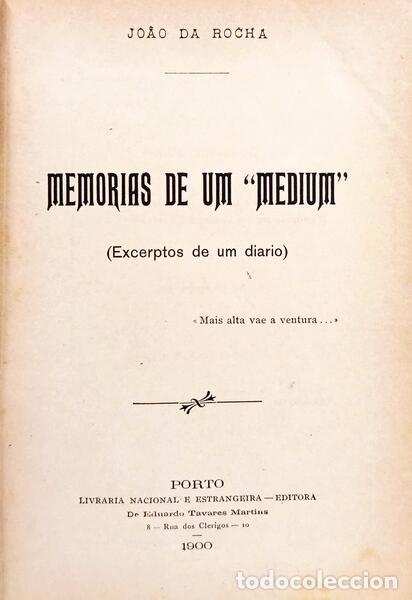 Livros em segunda m&atilde;o: ROCHA. (Jo&atilde;o da) - MEMORIAS DE UM MEDIUM.