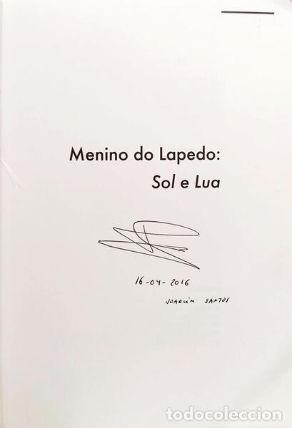 Libros: SANTOS. (Joaquim) e Antunes da Silva. - MENINO DO LAPEDO: SOL E LUA. - Foto 2
