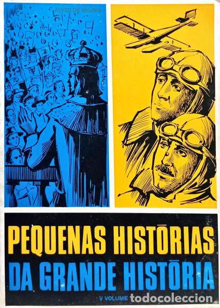 Libri di seconda mano: ALVES DE MOURA. - PEQUENAS HIST&Oacute;RIAS DE PORTUGAL. [2.&ordm; TOMO, VOL. V]