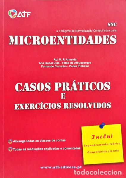Libri di seconda mano: ALMEIDA. (Rui M. P.) e outros. - SNC - SISTEMA DE NORMALIZA&Ccedil;&Atilde;O CONTABIL&Iacute;STICA E O REGIME DA NORMALIZ