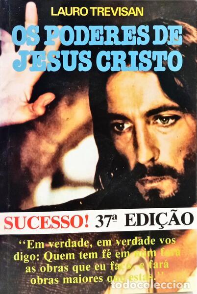 Libros: TREVISAN. (Lauro) - OS PODERES DE JESUS CRISTO. - Foto 1