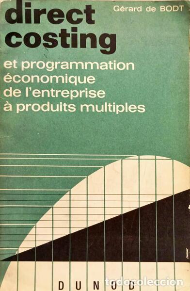 Libros: BODT. (Ge?rard de) - DIRECT COSTING.