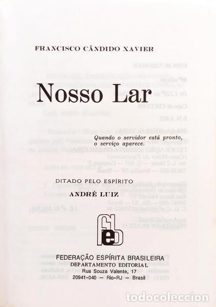 Libros: C&Acirc;NDIDO XAVIER. (Francisco) e Andr&eacute; Luiz. - NOSSO LAR. - Foto 2