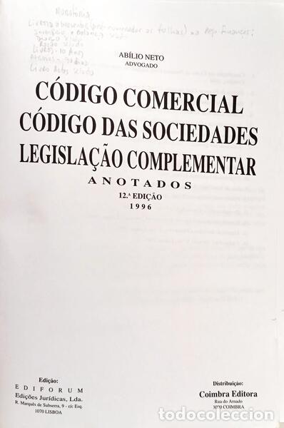 Libros: NETO. (Ab&iacute;lio) - C&Oacute;DIGO COMERCIAL, C&Oacute;DIGO DAS SOCIEDADES, LEGISLA&Ccedil;&Atilde;O COMPLEMENTAR: ANOTADOS. [12.&ordf; E - Foto 2