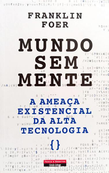 B&uuml;cher: FOER. (Franklin) - MUNDO SEM MENTE.