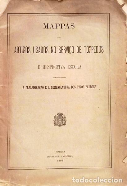 B&uuml;cher: MAPPAS DOS ARTIGOS USADOS NO SERVI&Ccedil;O DE TORPEDOS E RESPECTIVA ESCOLA.