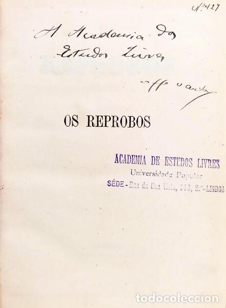 Libros: SOUSA PINTO. (Adriano Antero de) - OS REPROBOS. - Foto 1