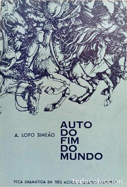 B&uuml;cher: LOPO SIME&Atilde;O. (A.) - AUTO DO FIM DO MUNDO.