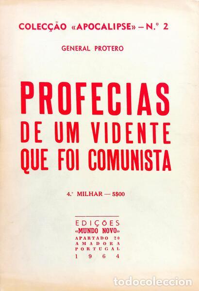 B&uuml;cher: GENERAL PROTERO. - PROFECIAS DE UM VIDENTE QUE FOI COMUNISTA.