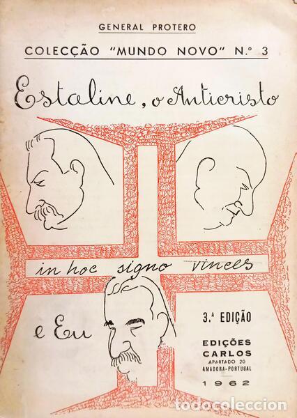 B&uuml;cher: GENERAL PROTERO. - ESTALINE, O ANTICRISTO E EU.