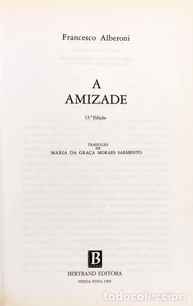 Libros: ALBERONI. (Francesco) - A AMIZADE. [13.&ordf; EDI&Ccedil;&Atilde;O] - Foto 2
