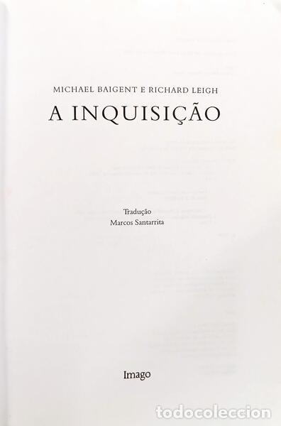 Libros: BAIGENT. (Michael) e Richard Leigh. - A INQUISI&Ccedil;&Atilde;O. - Foto 2