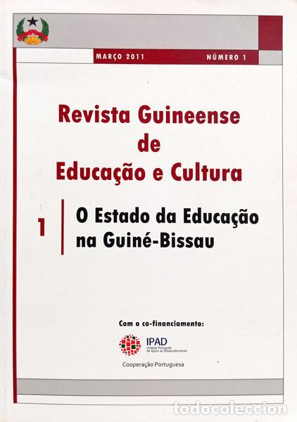 Libros: AVILLEZ. (Ana) e Simoes Cardoso Leit&atilde;o. - O ESTADO DA EDUCA&Ccedil;&Atilde;O NA GUIN&Eacute;-BISSAU: REVISTA GUINEENSE DE