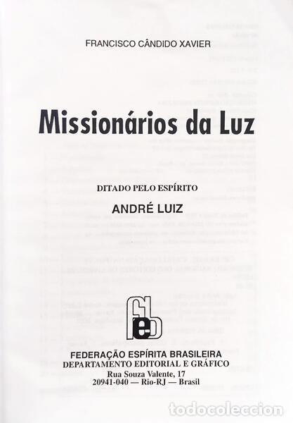 Libros: C&Acirc;NDIDO XAVIER. (Francisco) e Andr&eacute; Luiz. - MISSION&Aacute;RIOS DA LUZ. - Foto 2