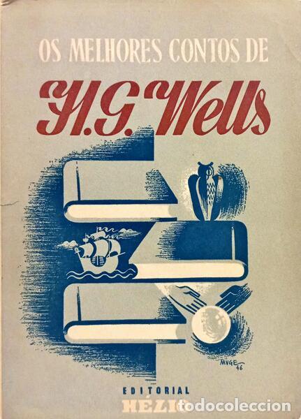 Libros: WELLS. (Herbert George) - OS MELHORES CONTOS. - Foto 1
