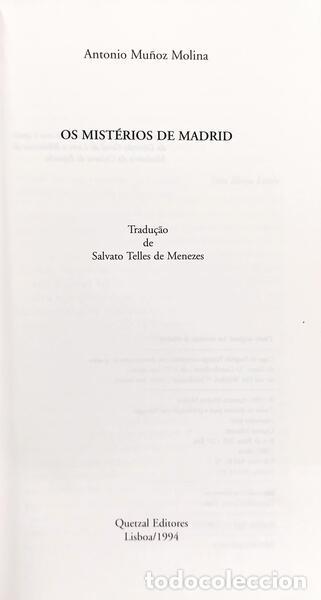 Libros: MU&Ntilde;OZ MOLINA. (Antonio) - OS MIST&Eacute;RIOS DE MADRID. - Foto 2