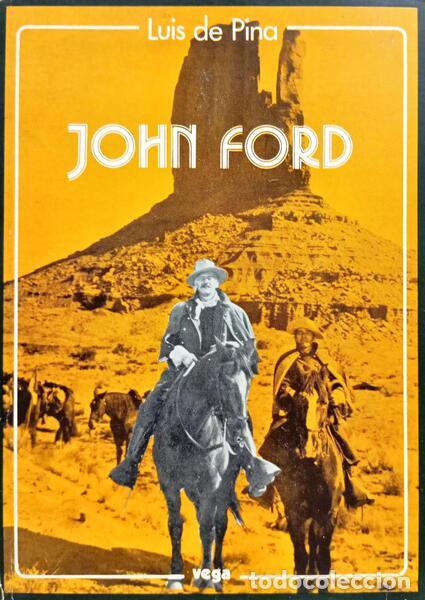 Livres: PINA. (Lu&iacute;s de) - JOHN FORD.