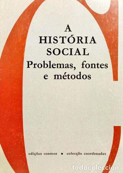 Libri di seconda mano: HIST&Oacute;RIA SOCIAL: (A) PROBLEMAS, FONTES E M&Eacute;TODOS.