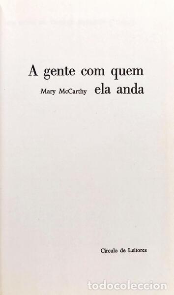 Libros: MCCARTHY. (Mary) - A GENTE COM QUEM ELA ANDA. - Foto 2