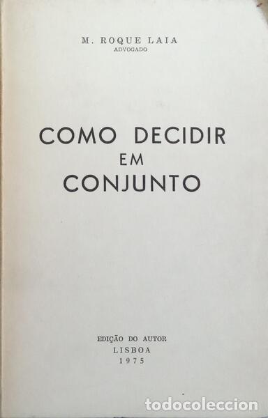 Libros: ROQUE LAIA. (M.) - COMO DECIDIR EM CONJUNTO. - Foto 1