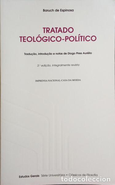 Livros em segunda m&atilde;o: ESPINOSA. (Baruch de) - TRATADO TEOL&Oacute;GICO-POL&Iacute;TICO.