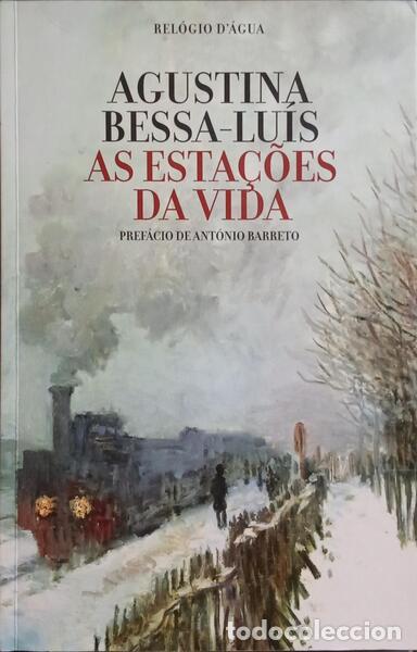 Livros em segunda m&atilde;o: BESSA-LU&Iacute;S. (Agustina) - AS ESTA&Ccedil;&Otilde;ES DA VIDA. [3.&ordf; EDI&Ccedil;&Atilde;O]