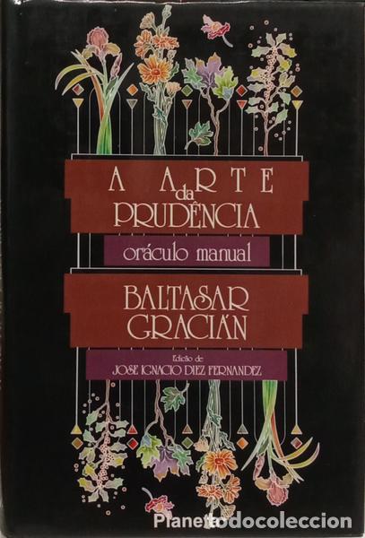 Libros: GRACI&Aacute;N. (Baltasar) - A ARTE DA PRUD&Ecirc;NCIA. - Foto 1