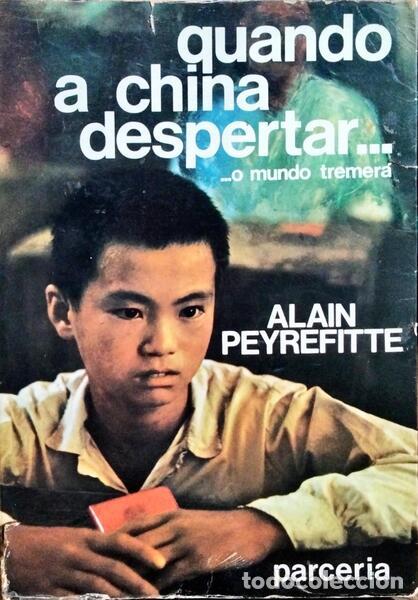 Libros: PEYREFITTE. (Alain) - QUANDO A CHINA DESPERTAR... - Foto 1