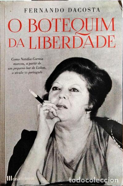 Libros: DACOSTA. (Fernando) - O BOTEQUIM DA LIBERDADE. [1.&ordf; EDI&Ccedil;&Atilde;O]