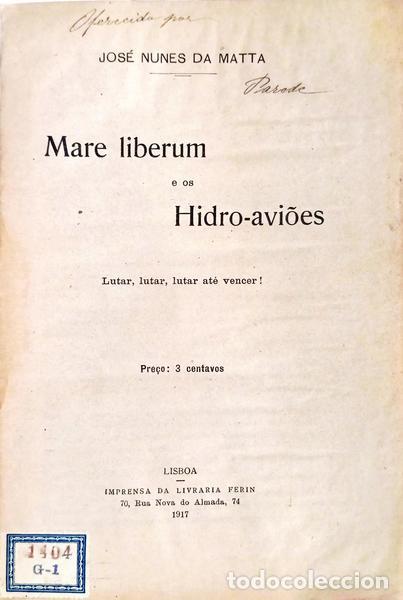 Libros: NUNES DA MATA. (Jos&eacute;) - MARE LIBERUM E OS HIDRO-AVI&Otilde;ES.