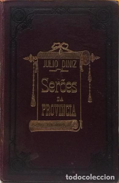 Livros em segunda m&atilde;o: DINIS. (J&uacute;lio) - SER&Otilde;ES DA PROVINCIA. [6.&ordf; EDI&Ccedil;&Atilde;O]