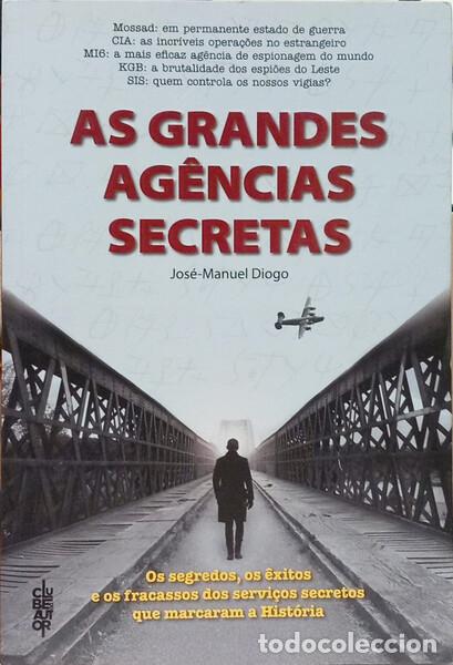 Livros em segunda m&atilde;o: DIOGO. (Jos&eacute;-Manuel) - AS GRANDES AG&Ecirc;NCIAS SECRETAS. [1.&ordf; EDI&Ccedil;&Atilde;O]