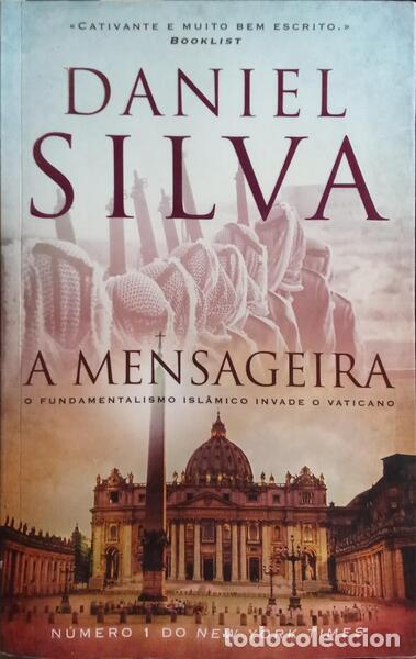 B&uuml;cher: SILVA. (Daniel) - A MENSAGEIRA. [6.&ordf; EDI&Ccedil;&Atilde;O]