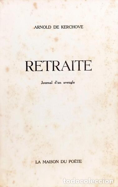 Libros: KERCHOVE. (Arnold de) - RETRAITE. - Foto 2