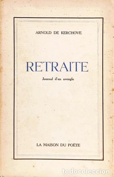 Libros: KERCHOVE. (Arnold de) - RETRAITE. - Foto 1
