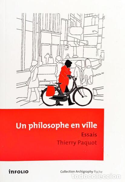 Livros em segunda m&atilde;o: PAQUOT. (Thierry) - UN PHILOSOPHE EN VILLE. [2.&ordf; EDI&Ccedil;&Atilde;O]