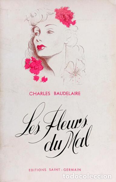 Libros: BAUDELAIRE. (Charles) - LES FLEURS DU MAL, LES &Eacute;PAVES. - Foto 1
