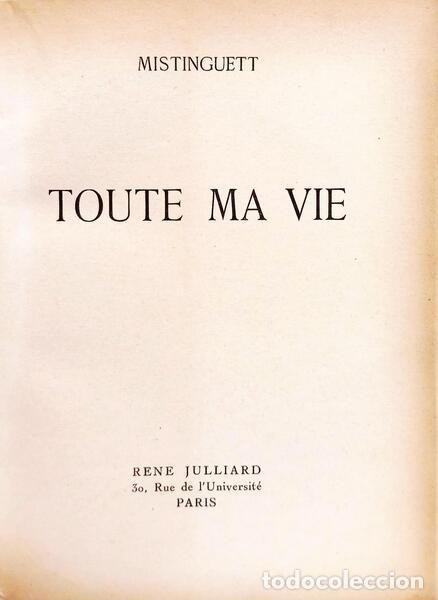 Libros: MISTINGUETT. - TOUTE MA VIE. [2 VOLS.] - Foto 2