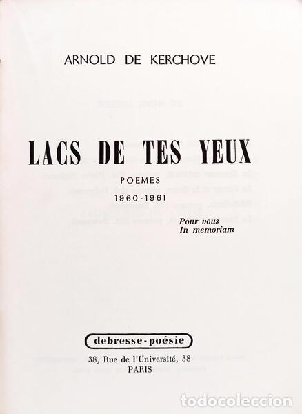Libros: KERCHOVE. (Arnold de) - LACS DE TES YEUX. - Foto 2