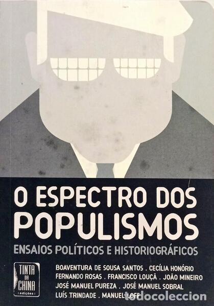 B&uuml;cher: HON&Oacute;RIO. (Cec&iacute;lia) et al. - O ESPECTRO DOS POPULISMOS.